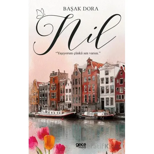 Nil - Başak Dora - Gece Kitaplığı