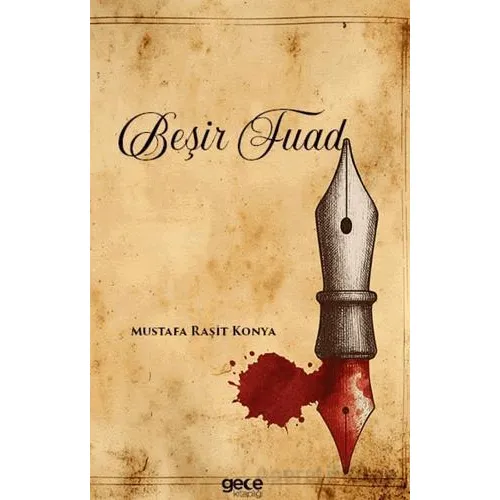 Beşir Fuad - Mustafa Raşit Konya - Gece Kitaplığı