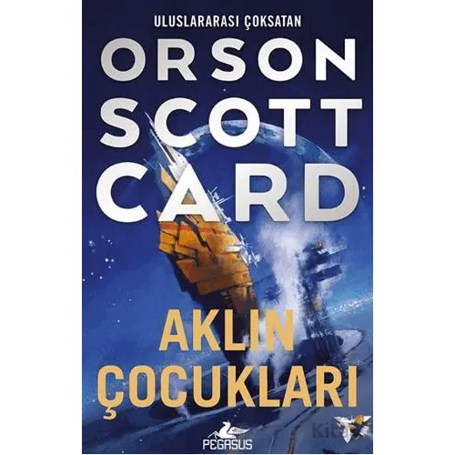 Aklın Çocukları - Orson Scott Card - Pegasus Yayınları