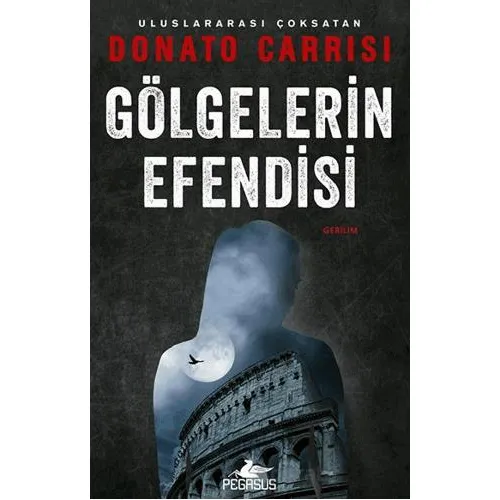 Gölgelerin Efendisi - Donato Carrisi - Pegasus Yayınları