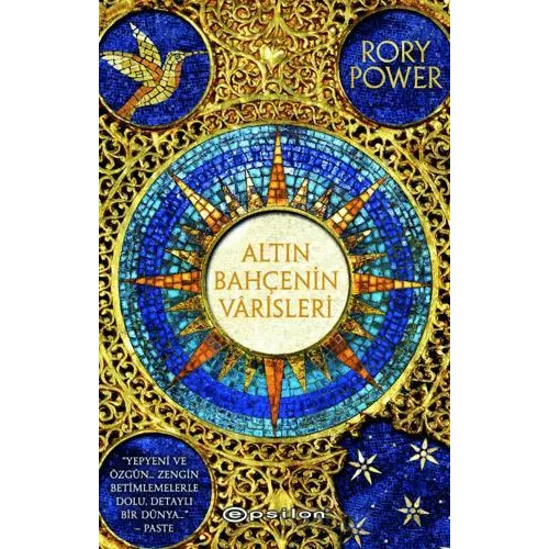 Altın Bahçenin Varisleri - Rory Power - Epsilon Yayınevi