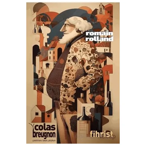 Colas Breugnon - Romain Rolland - Fihrist Kitap