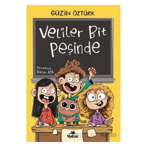 Veliler Bit Peşinde - Güzin Öztürk - Yakın Kitabevi