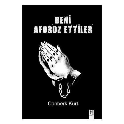 Beni Aforoz Ettiler - Canberk Kurt - Memento Mori