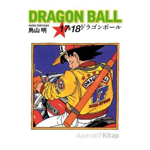 Dragon Ball 17 & 18 - Akira Toriyama - Gerekli Şeyler Yayıncılık