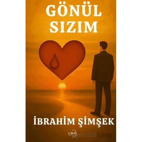 Gönül Sızım - İbrahim Şimşek - Liman Yayınevi