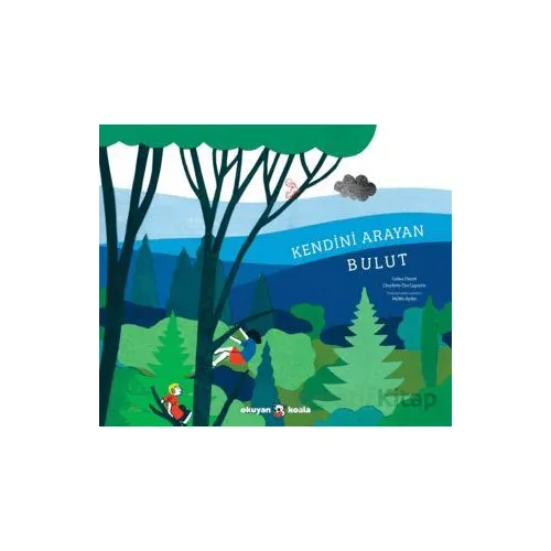Kendini Arayan Bulut - Coline Pierre - Okuyan Koala