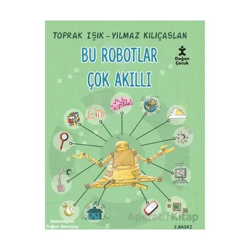 Bu Robotlar Çok Akıllı - Toprak Işık - Doğan Çocuk