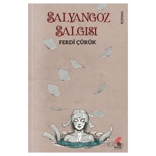 Salyangoz Salgısı - Ferdi Çürük - Klaros Yayınları