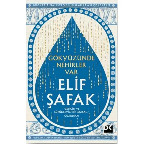 Gökyüzünde Nehirler Var - Elif Şafak - Doğan Kitap