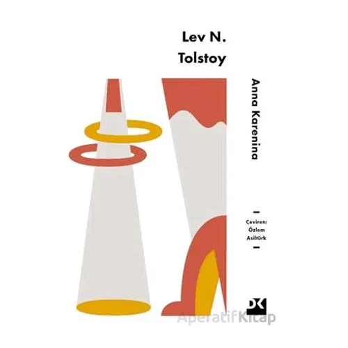 Anna Karenina - Lev N. Tolstoy - Doğan Kitap