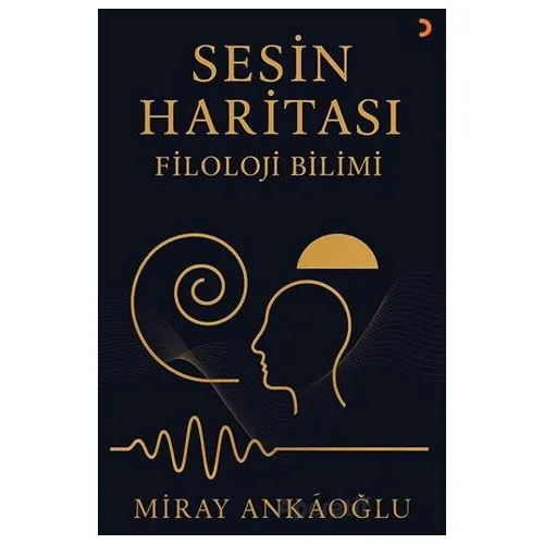 Sesin Haritası - Miray Ankaoğlu - Cinius Yayınları