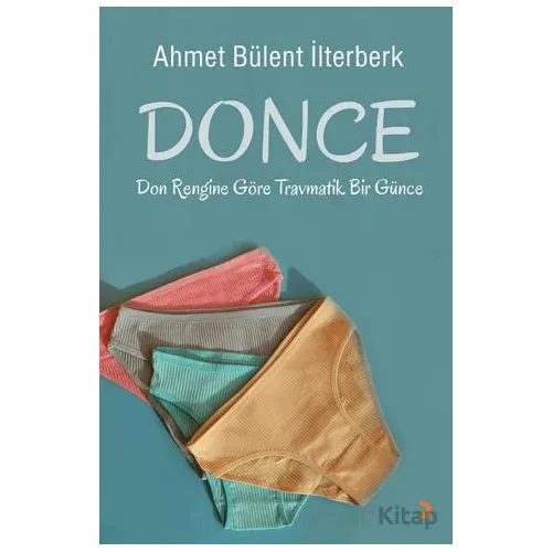 Donce - Ahmet Bülent İlterberk - Cinius Yayınları