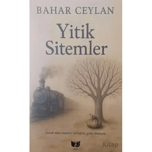 Yitik Sitemler - Bahar Ceylan - Ateş Yayınları