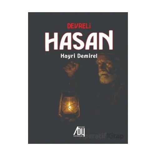 Devreli Hasan - Hayri Demirel - Baygenç Yayıncılık