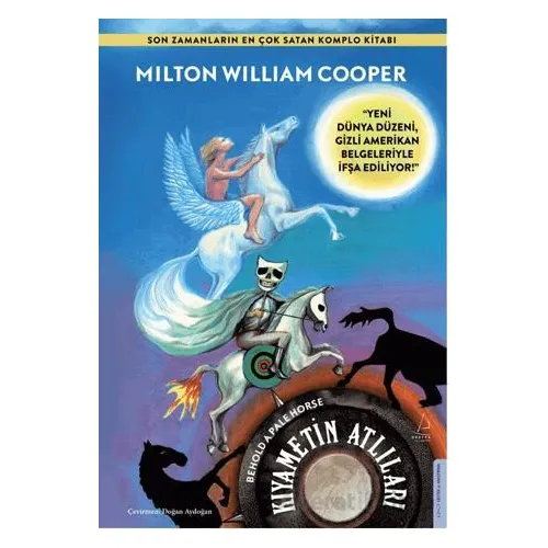 Kıyametin Atlıları - Milton William Cooper - Destek Yayınları