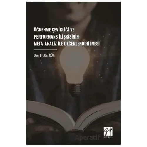 Öğrenme Çevikliği Ve Performans İlişkisinin Meta-Analiz İle Değerlendirilmesi