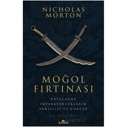 Moğol Fırtınası - Nicholas Morton - Kronik Kitap