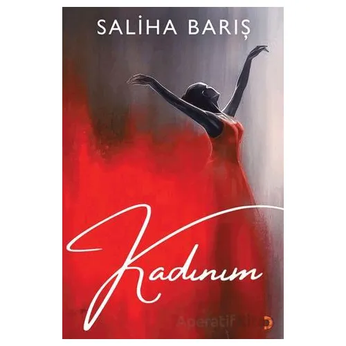 Kadınım - Saliha Barış - Cinius Yayınları