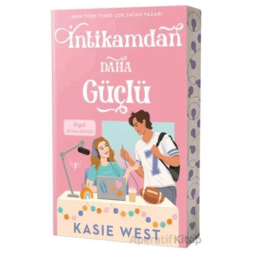 İntikamdan Daha Güçlü - Kasie West - Artemis Yayınları