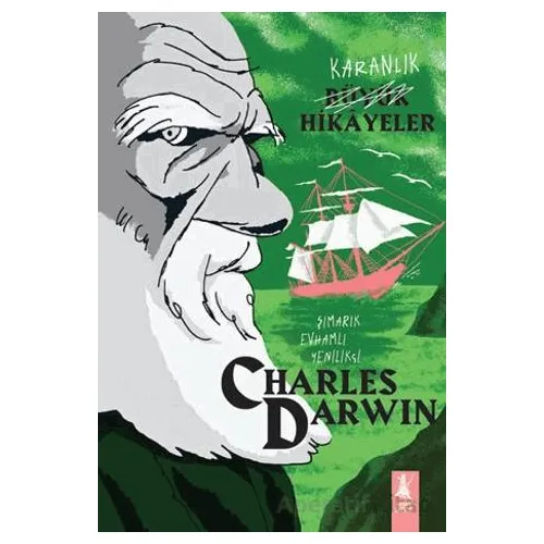 Karanlık Büyük Hikayeler Charles Darwin - Paola Cantatore - Artemis Yayınları