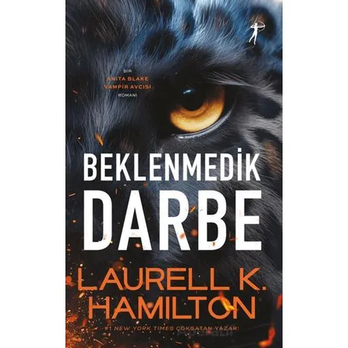 Beklenmedik Darbe - Laurell K. Hamilton - Artemis Yayınları