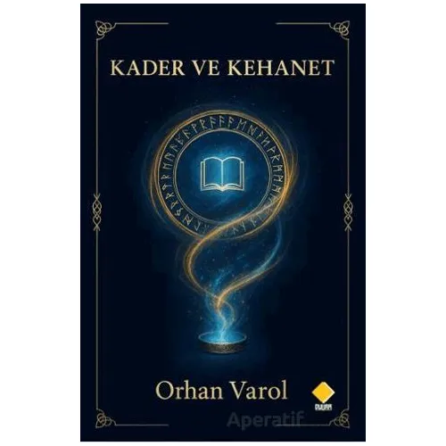 Kader ve Kehanet - Orhan Varol - Duvar Kitabevi