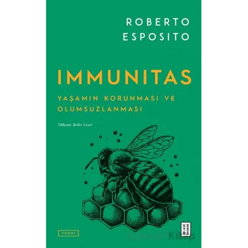 Immunitas - Roberto Esposito - Ketebe Yayınları