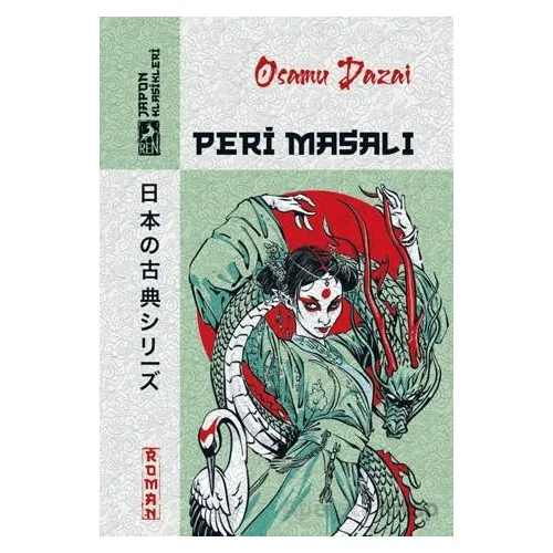 Peri Masalı - Osamu Dazai - Ren Kitap