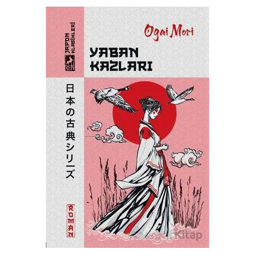 Yaban Kazları - Ogai Mori - Ren Kitap