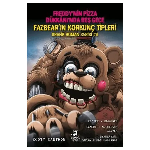Freddy’nin Pizza Dükkanı’nda Beş Gece: Fazbearın Korkunç Tipleri Grafik Roman Serisi 4