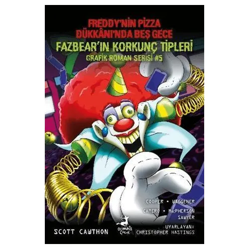 Freddynin Pizza Dükkanında Beş Gece Fazbearın Korkunç Tipleri Grafik Roman Serisi 5