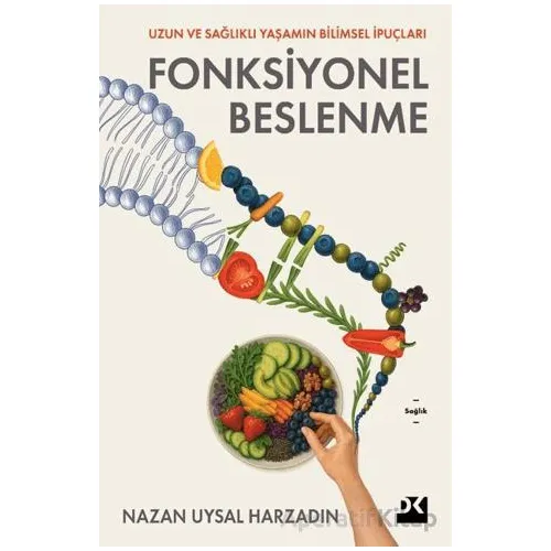 Fonksiyonel Beslenme - Nazan Uysal Harzadın - Doğan Kitap