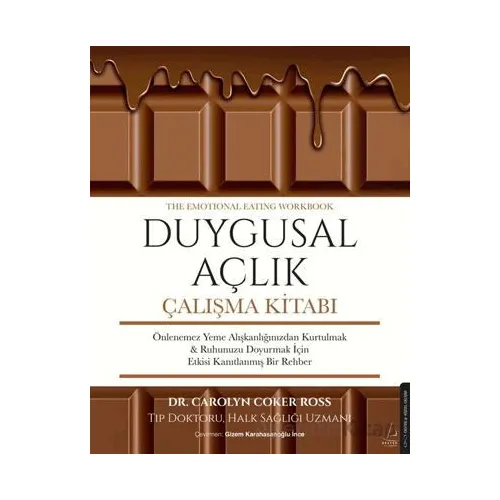 Duygusal Açlık Çalışma Kitabı - Corolyn Coker Ross - Destek Yayınları