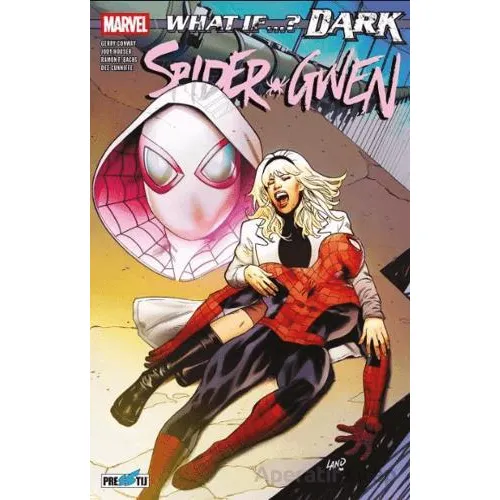 What If? Dark: Spider-Gwen - Gerry Conway - Presstij Kitap