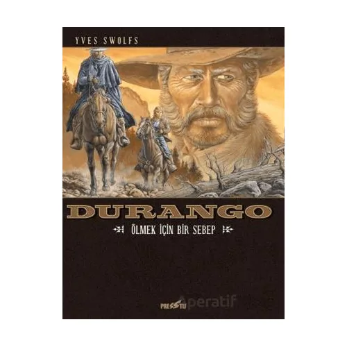 Durango 8 - Yves Swolfs - Presstij Kitap
