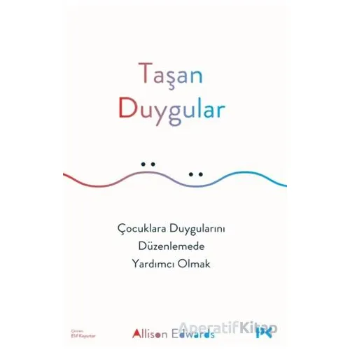 Taşan Duygular - Allison Edwards - Profil Kitap
