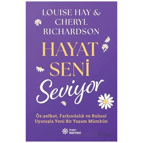 Hayat Seni Seviyor - Louise Hay - Doğan Novus