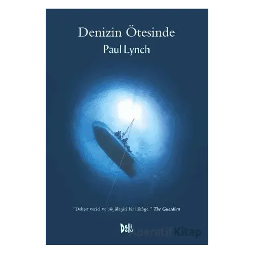 Denizin Ötesinde - Paul Lynch - Delidolu