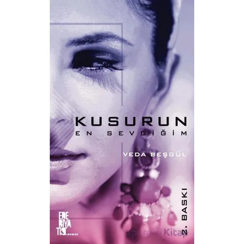 Kusurun En Sevdiğim - Veda Beşgül - Edebiyatist