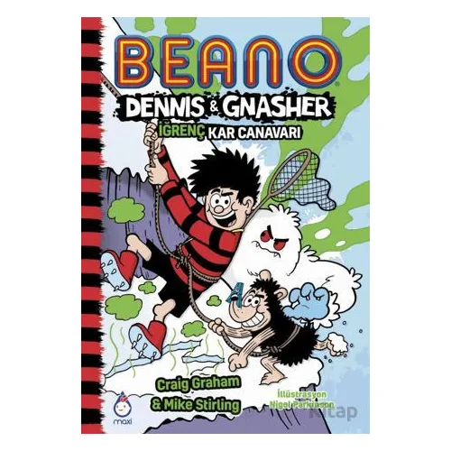 Beano Dennıs ve Gnasher İğrenç Kar Canavarı - Craig Graham - Maxi Yayıncılık