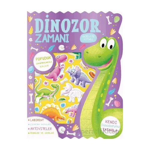 Dinozor Zamanı - Çıkartmalı Aktivite Kitabı - Kolektif - İndigo Çocuk