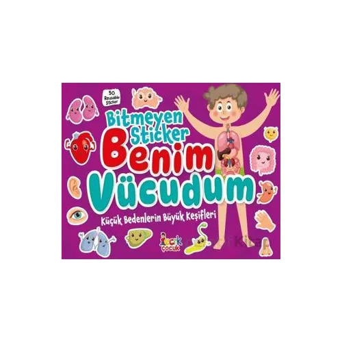 Bitmeyen Stıcker - Benim Vücudum - Erdi Doğan - Bıcırık Yayınları