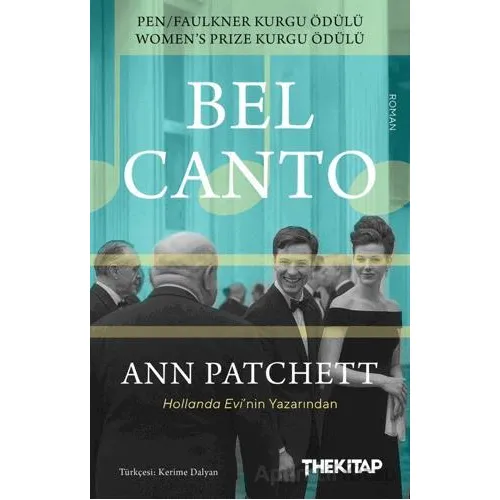 Bel Canto - Ann Patchett - The Kitap