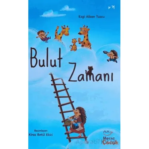 Bulut Zamanı - Ezgi Alkan Tuzcu - Mecaz Çocuk