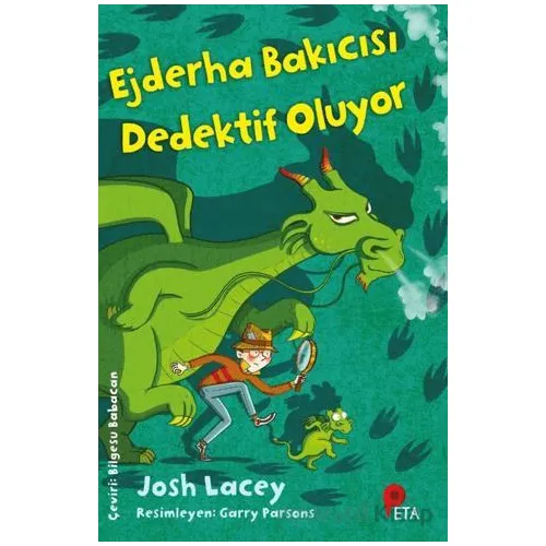 Ejderha Bakıcısı Dedektif Oluyor - Josh Lacey - Peta Kitap