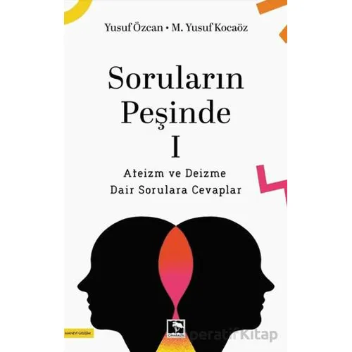 Soruların Peşinde - 1 - Yusuf Özcan - Çınaraltı Yayınları