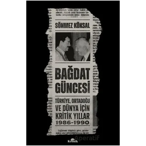 Bağdat Güncesi - Sönmez Köksal - Kronik Kitap