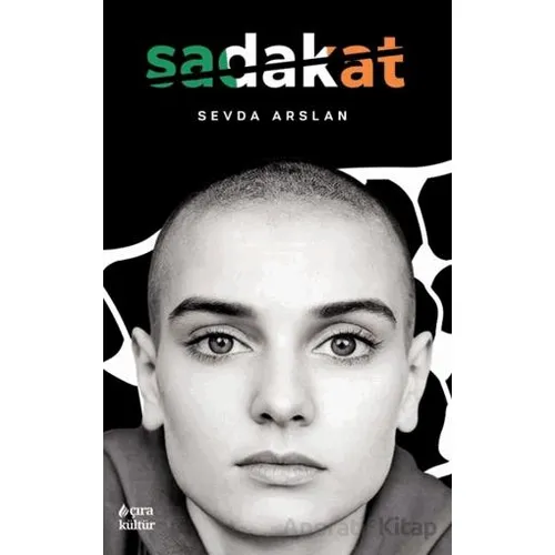 Sadakat - Sevda Arslan - Çıra Yayınları