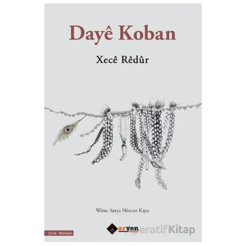 Daye Koban - Xece Redur - Aryen Yayınları